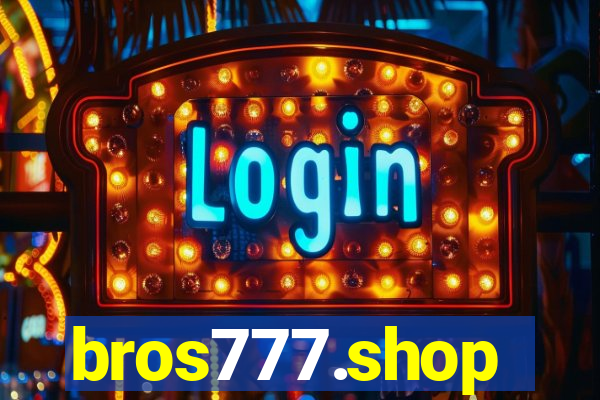 bros777.shop