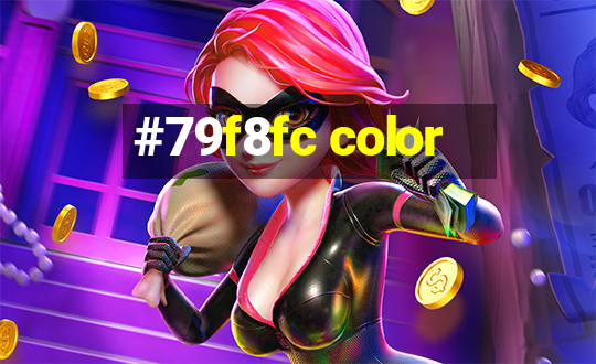 #79f8fc color