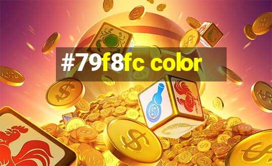 #79f8fc color