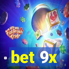 bet 9x