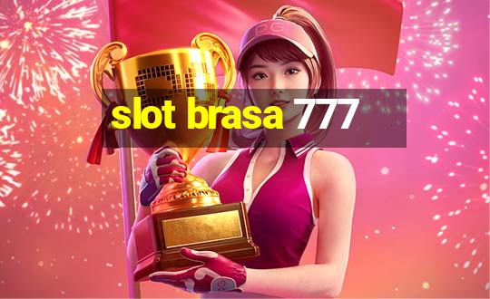 slot brasa 777