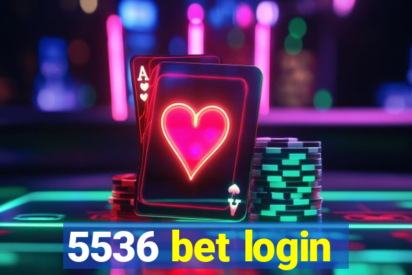 5536 bet login