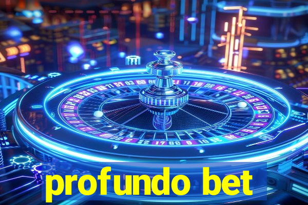 profundo bet