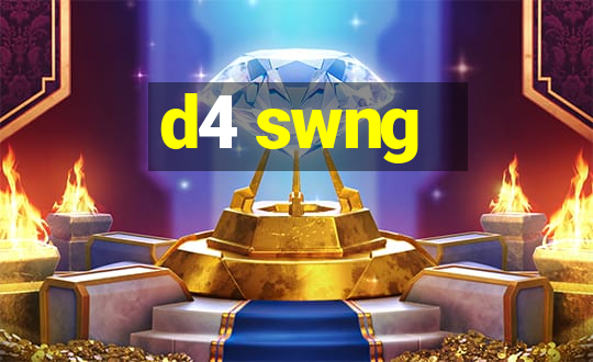 d4 swng