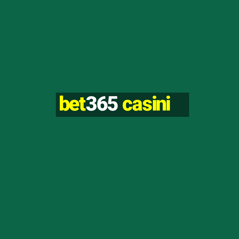 bet365 casini