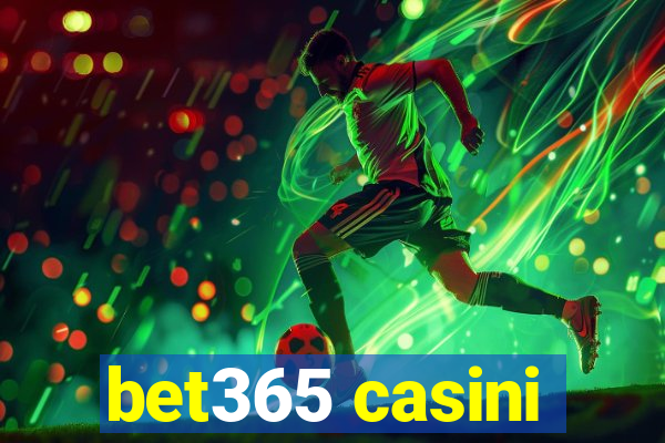 bet365 casini