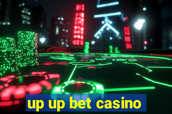 up up bet casino