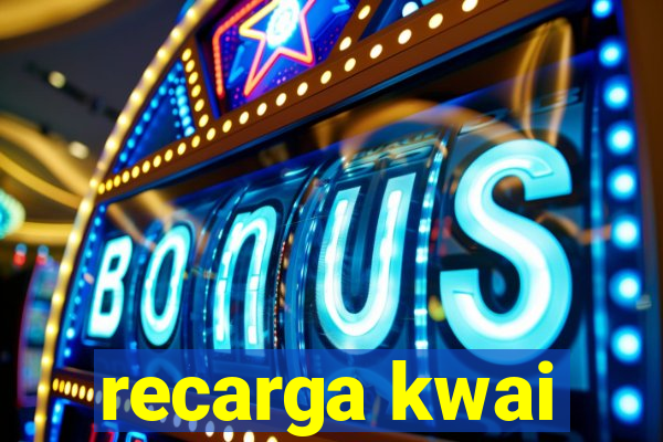 recarga kwai