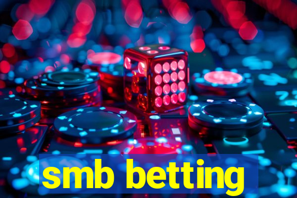 smb betting