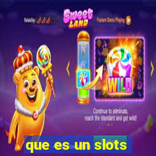 que es un slots