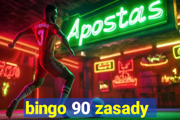 bingo 90 zasady