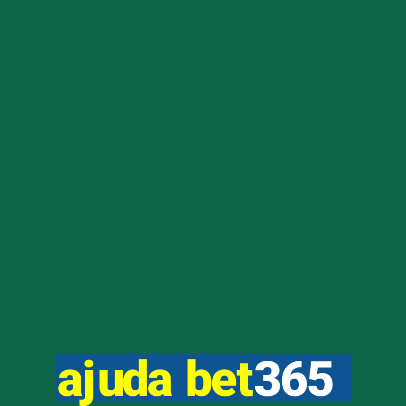 ajuda bet365