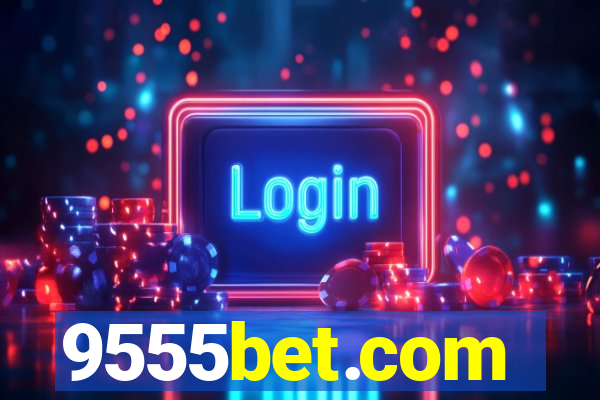 9555bet.com