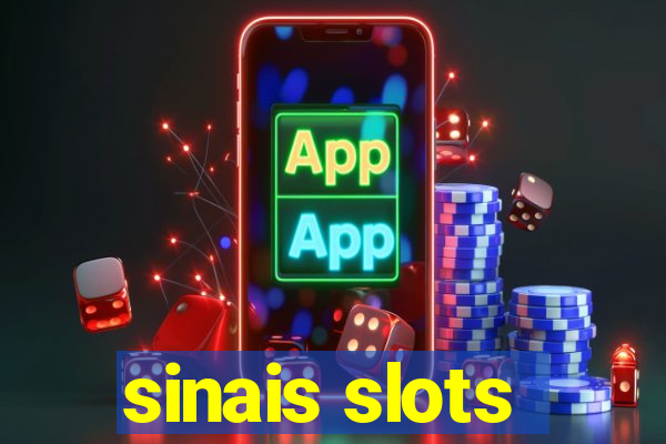 sinais slots