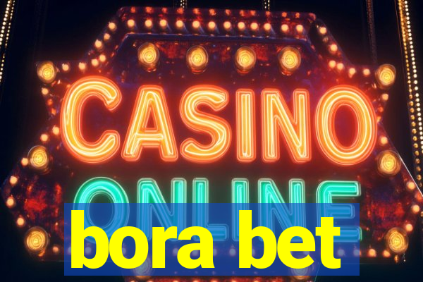 bora bet