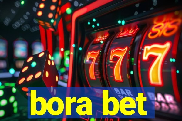 bora bet