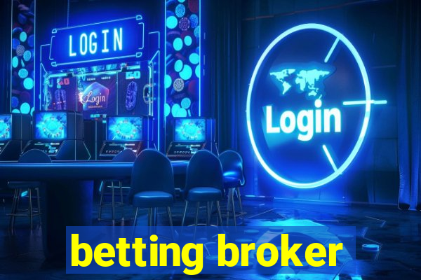 betting broker