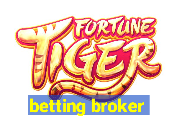 betting broker