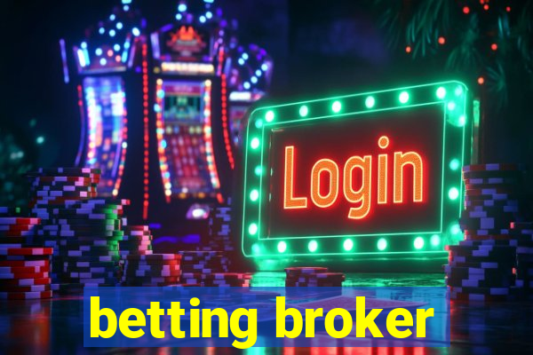 betting broker