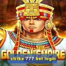 strike 777 bet login