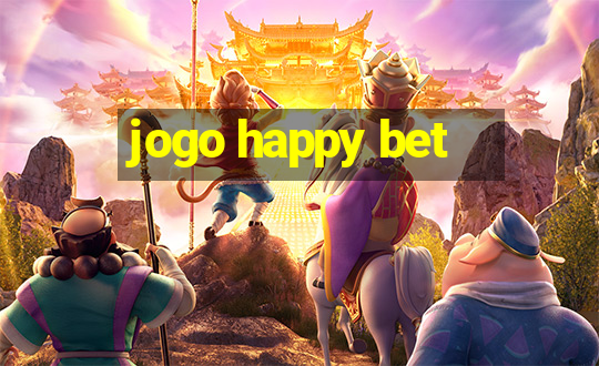 jogo happy bet