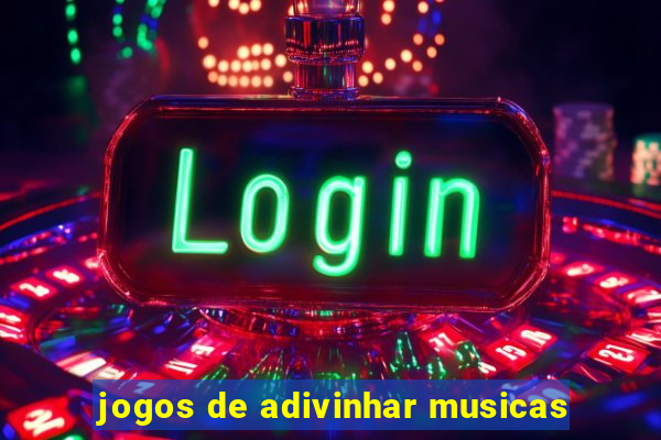 jogos de adivinhar musicas