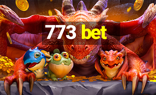 773 bet