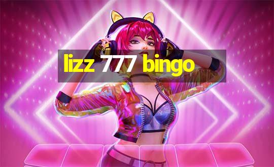 lizz 777 bingo