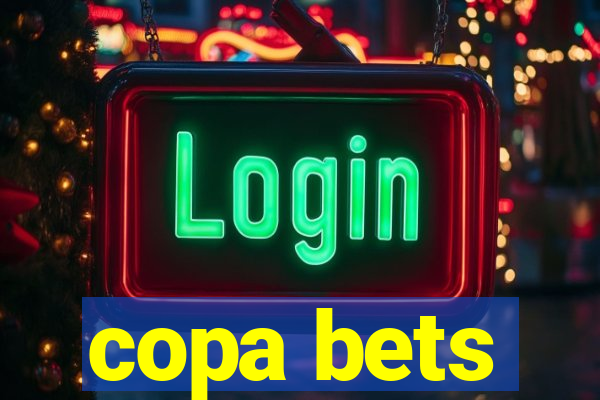 copa bets