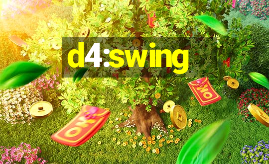 d4:swing