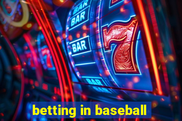 betting in baseball