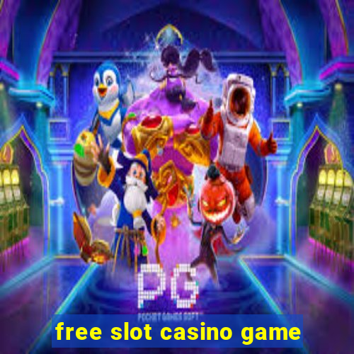 free slot casino game