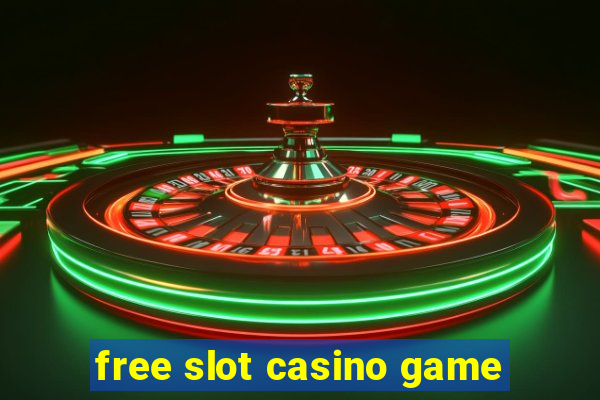 free slot casino game