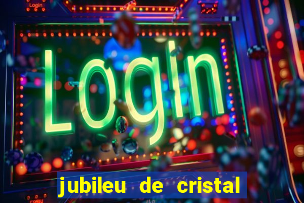 jubileu de cristal processional de escrito