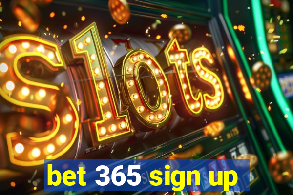 bet 365 sign up