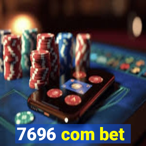 7696 com bet