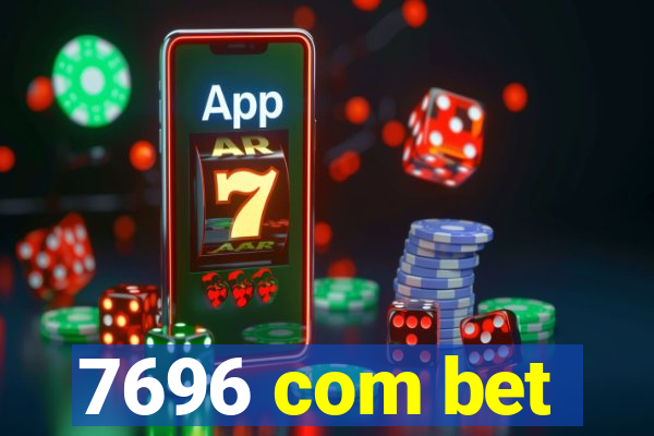 7696 com bet