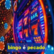 bingo é pecado