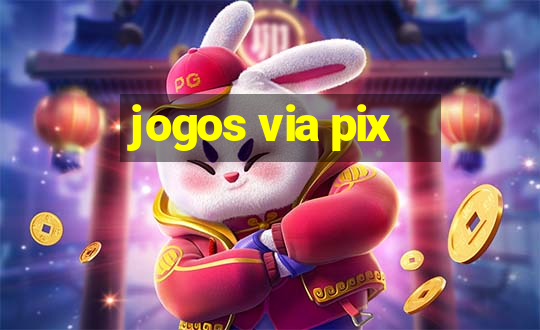 jogos via pix