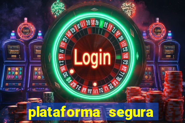 plataforma segura de jogos para ganhar dinheiro