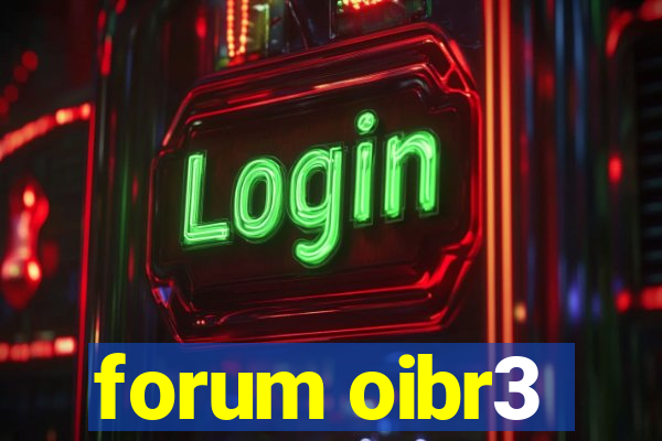 forum oibr3