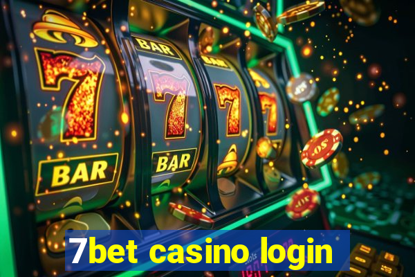 7bet casino login