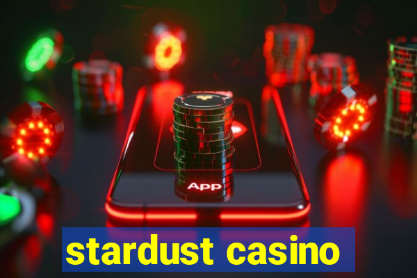 stardust casino