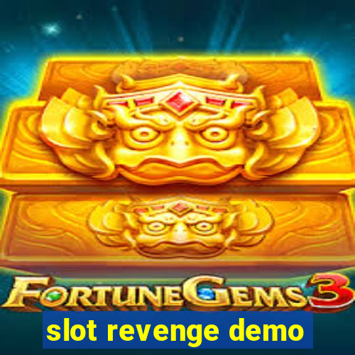 slot revenge demo