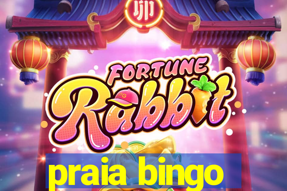 praia bingo