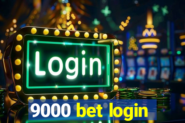 9000 bet login