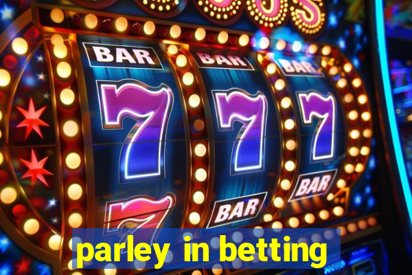 parley in betting