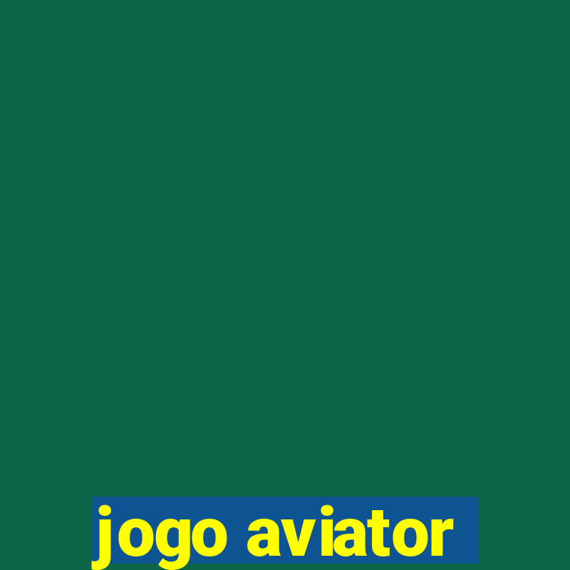 jogo aviator