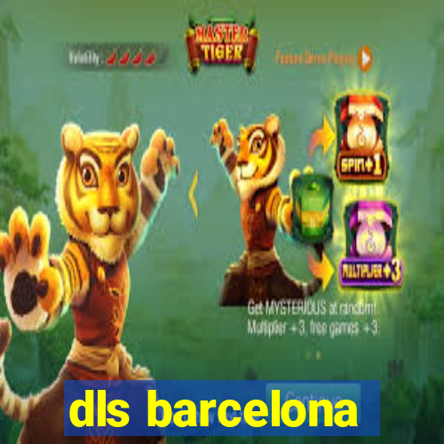 dls barcelona