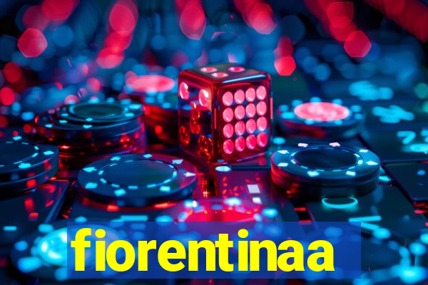 fiorentinaa